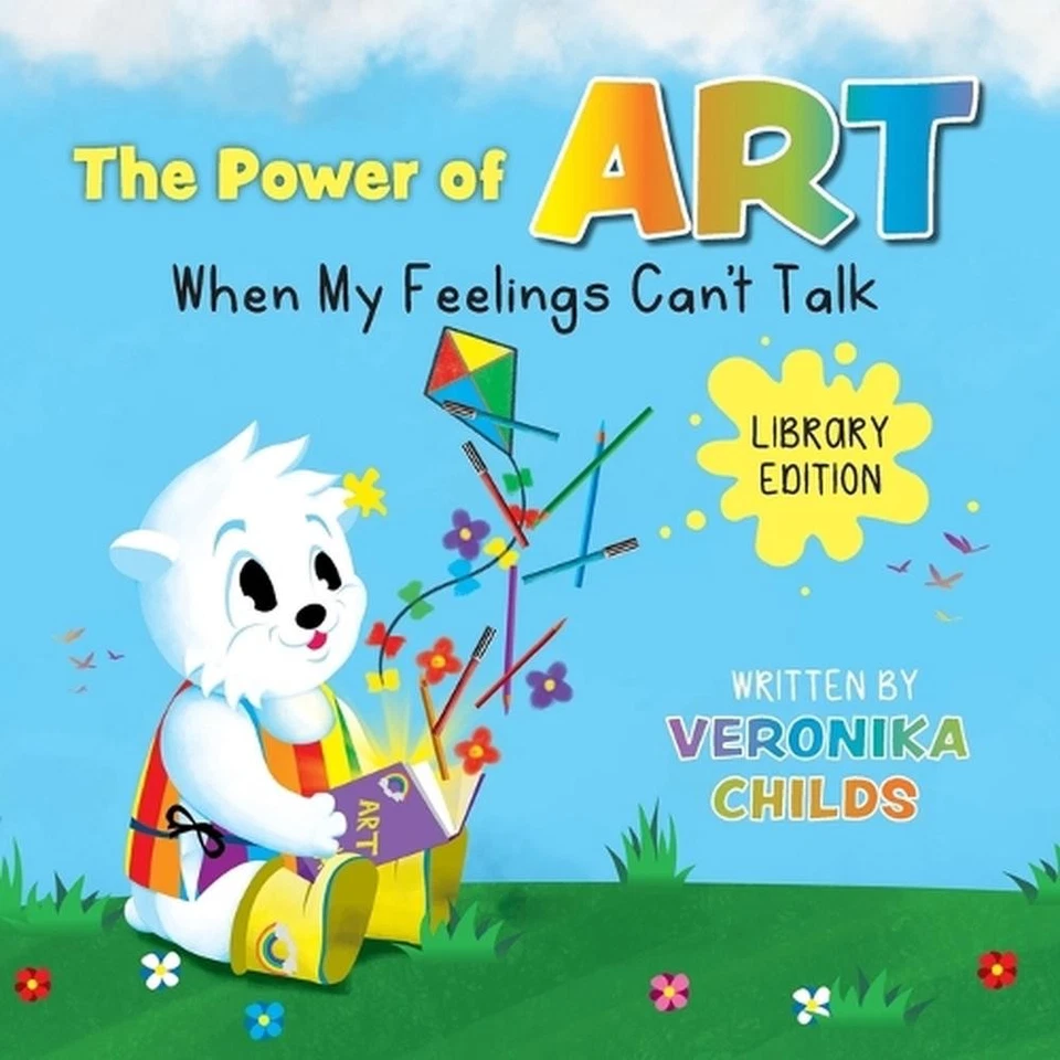 The Power of Art - When My Feelings Can't Talk Library Edition by Veronika Child - Image 1 of 1