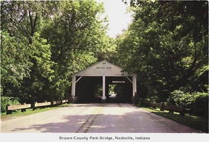 Postcard: Brown County Park Bridge -- Nashville -- Indiana - USA - Picture 1 of 2
