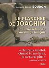 Le plancher de Joachim - L&#39;histoire retrouv&#233;e d&#39;un vi... | Book | condition good