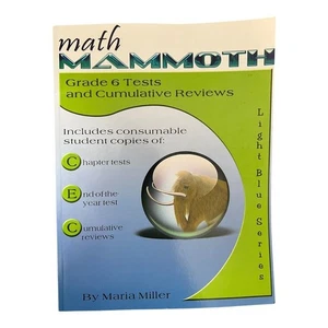 Math Mammoth Grade 6 Tests Reviews~Light Blue Series~M Miller 9/2020 PB~M5 37 - Picture 1 of 8