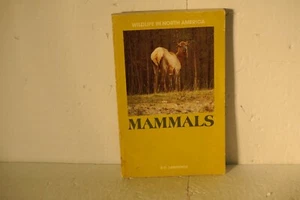 Wildlife in North America, Mammals, R.D. Lawrence, 1974 PB book - Picture 1 of 4