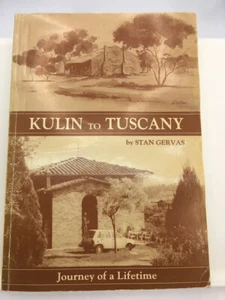 Kulin to Tuscany by Stan Gervas (Signed TP/b 1992) - Bild 1 von 5
