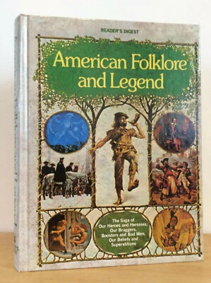 AMERICAN FOLKLORE AND LEGENDS - 1989 - Reader's Digest - Illustrated Foto 1 de 4