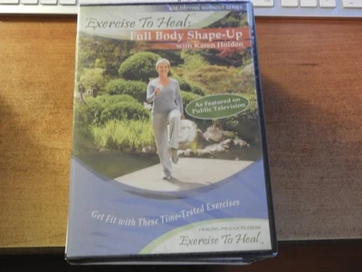 EXERCISE TO HEAL: FULL BODY SHAPE-UP - KAREN HOLDEN (DVD) Brand New - Image 1 of 2