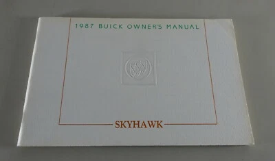 Manuale Dell'Owner / Manuale Buick Skyhawk Anno 1987 - Immagine 1 di 2
