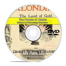 Alaska AK, People, Cities, Family History and Genealogy 62 Books DVD CD V93