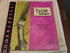 The Gun Report Magazine August 1958 Colt New Line Variations Neill G Carpenter