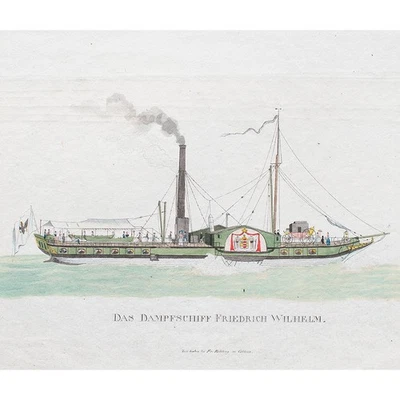 Dampfschiff Friedrich Wilhelm Stahlstich koloriert um 1830 Röhling Koblenz - Bild 1 von 4