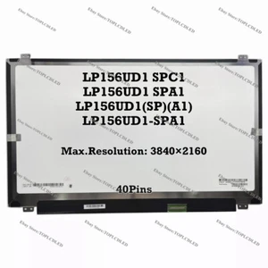 LP156UD1 SPC1 LP156UD1 SPA1 LP156UD1(SP)(A1) LP156UD1-SPA1 UHD EDP 40Pins IPS - Picture 1 of 1