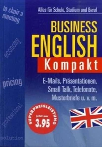 Business Englisch Kompakt. Alles für Schule, Studium und Beruf - Bild 1 von 1