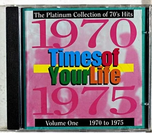 Various - Times Of Your Life Volume 1 1970 - 1975 (CD 1994) - Picture 1 of 3