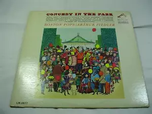 Arthur Fiedler & Boston Pops - Concert In The Park - RCA Red Seal LM-2677 Mono - Picture 1 of 1