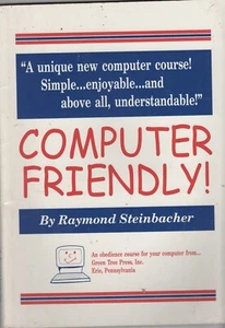 ITHistory Book COMPUTER FRIENDLY Steinbacher Obedience Course For Your Computer - Picture 1 of 5