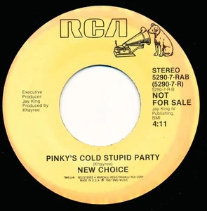 NEW CHOICE - PINKY'S COLD STUPID PARTY - COLD STUPID - RCA - 45 Record VG+ - Imagen 1 de 2