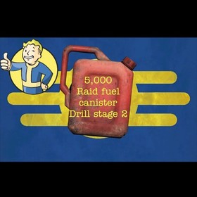 Xbox One S|X Fallout 76 Raid Fuel Canister Drill Stage 5,000 Fuel Cans Total