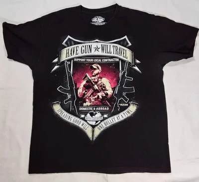 Camiseta Diseño 7.62 Para Hombre L Negra HAVE GUN WILL TRAVEL SUPPORT CONTRATISTA LOCAL Foto 1 de 4