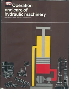 Equipment Training Manual - Texaco - Hydraulic Machinery Fluids 2 items (FM395) - Picture 1 of 2