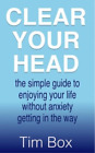 Tim Box Clear Your Head (Paperback) (US IMPORT)