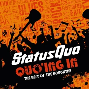 STATUS QUO - QUO'ING IN-THE BEST OF THE NOUGHTIES (2CD) 2 CD NEU - Bild 1 von 2