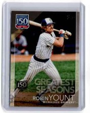 2019 Topps 150 Years of Professional Baseball 150th Anniversary Robin Yount