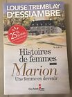 *French Book Histoires de Femmes Marion T3 - Louise Tremblay D'Essiambre