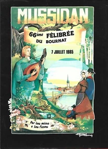 MUSSIDAN . 66e FELIBREE DU BOURNAT . 7 juillet 1985 - Imagen 1 de 1