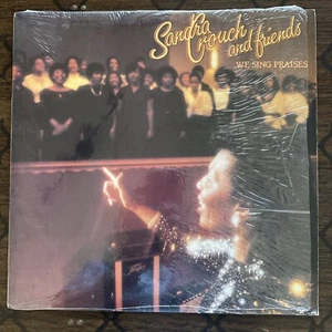 Sandra Crouch and Friends - We Sing Praises Vinyl LP *RARE* 1983, Ex - Picture 1 of 7