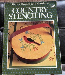 Country Stenciling. Better Homes and Gardens. Trade Paperback. First Edition - Picture 1 of 15