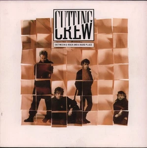 Cutting Crew Rock and A Hard Place 7" vinyl UK Siren 1989 - pic sleeve SRN108 - Picture 1 of 3