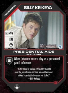 Billy Keikeya, Presidential Aide - Base Set - Battlestar Galactica CCG - Picture 1 of 1