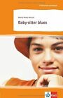 Baby-sitter blues von Murail, Marie-Aude | Buch | Zustand gut