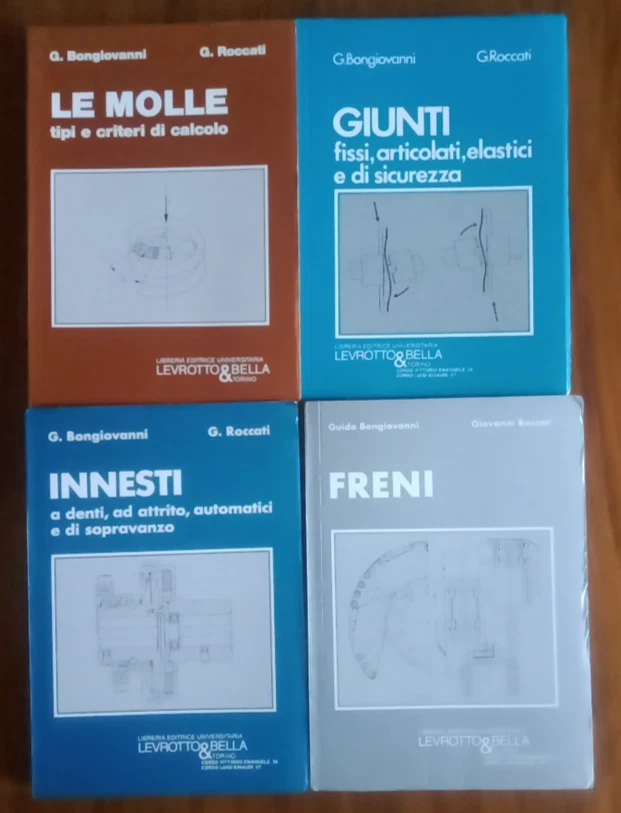 INGEGNERIA MECCANICA- INNESTI, MOLLE,GIUNTI, FRENI -4 libri-Bongiovanni, Roccati - Immagine 1 di 4