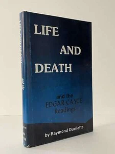 Life and Death Edgar Cayce Readings Raymond Ouellette HC - Picture 1 of 1