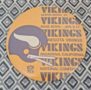 1977 MINNESOTA VIKINGS Super Bowl 11 Round stand-up Pinback Button 6" - Picture 1 of 7