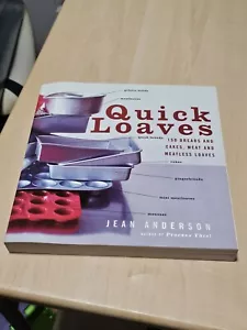 First Edition: Quick Loaves 150 Breads And Cakes, Meat And Meatless Loaves - Picture 1 of 4
