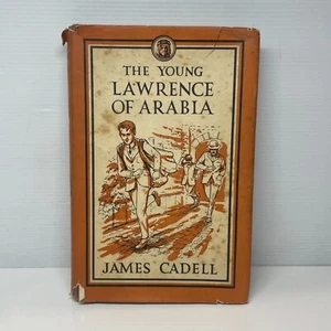Young Lawrence of Arabia by James Cadell (Hardcover Book) Biography, Memoir - Bild 1 von 8
