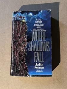 WHERE SHADOWS FALL by Judith Kelman 1987 Berkley FIRST PRINTING paperback - Imagen 1 de 3