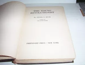 "THE YOUNG REVOLUTIONIST" by Pearl Buck **1932 First Edition** - Imagen 1 de 4