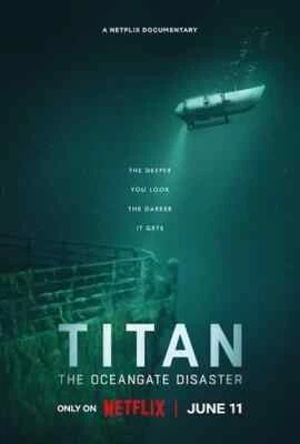 Titan The OceanGate Disaster Movie June 11, 2025 Poster - Wall Decor - Image 1 of 4