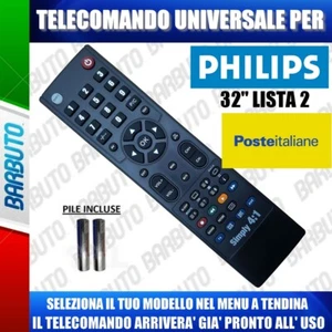 TELECOMANDO UNIVERSAL PHILIPS 32: CLICCA SUL TUO MODELLO LO RICEVERAI GIA PRONTO - Imagen 1 de 1