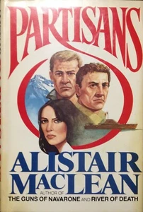 Partisans by Alistair MacLean (1982, Hardcover) - Imagen 1 de 1