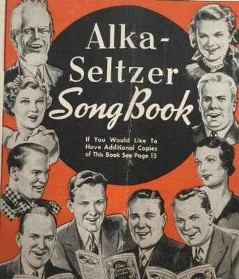 Alka Seltzer Song Book 1937 Great Ads Songs Clementine Nelly Gray  - Image 1 of 4