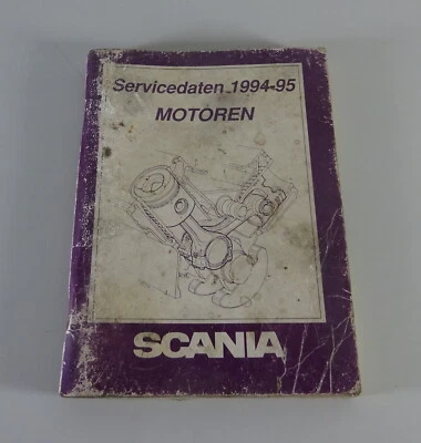 Libro Tabelle Scania Motori 6-Zylinder & 8-Zylinder D 8/9/11/14 Di 1994-95 - Immagine 1 di 4