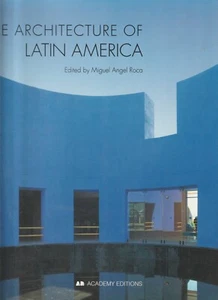 Miguel Angel Roca - The Architecture Of Latin America - Picture 1 of 2