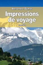 Impressions de voyage von Alexandre Dumas (französisch) Taschenbuch Buch