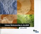 Linear referencing in ArcGIS: GIS b..., Patrick Brennan
