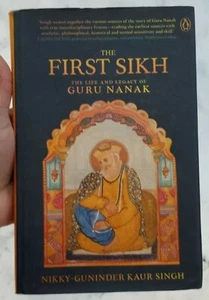 The first sikh the life and legacy of guru nanak english literature book b35 new - Picture 1 of 10