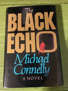 Michael Connelly The Black Echo Harry Bosch Series #1 Hard Cover DJ Very Good - Picture 1 of 10