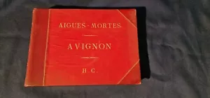 Album 36 Photos XIXe Aigues-Mortes Avignon H.C**. - Foto 1 di 24