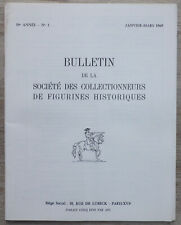 Bulletin de la Société des Collectionneurs de Figurines Historiques: N°1 - 1969